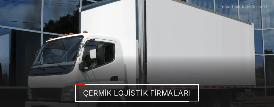 Çermik Lojistik Taşımacılık