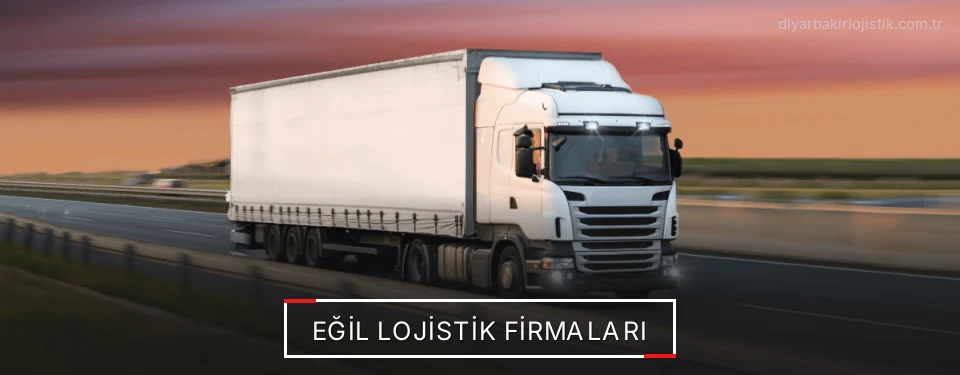Eğil Lojistik Taşımacılık