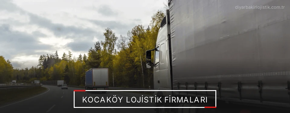 Kocaköy Lojistik Taşımacılık